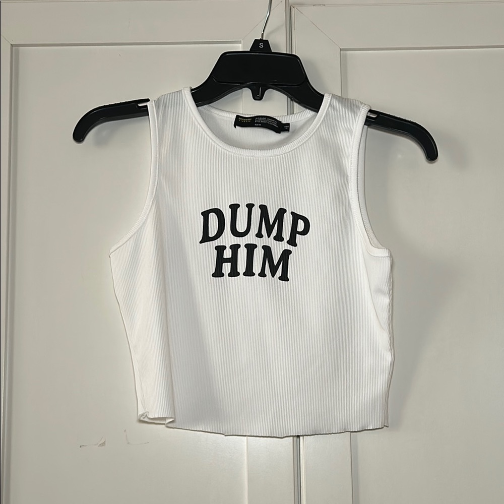 Finesse White “Dump Him” Tank Top